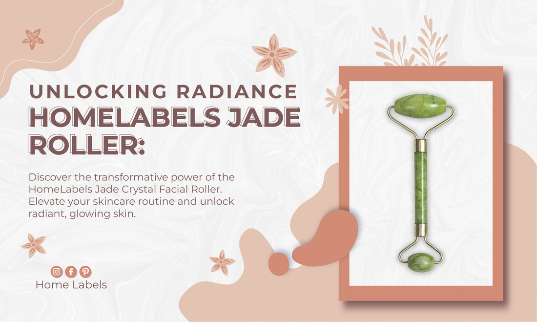 Unlocking Radiance HomeLabels Jade Roller: